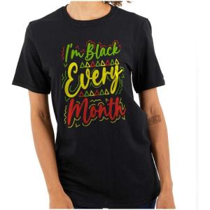 Brisco Brands I’m Black Every Month Empowerment Womens Graphic T Shirt Tees(Black)