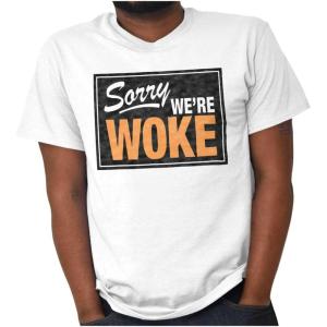 Brisco Brands Woke Black Lives Social Justice Graphic T Shirt Men or Women(White)