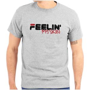 Feelin’ My Skin Melanin Black Pride Graphic T Shirt Men or Women(Sport Grey)