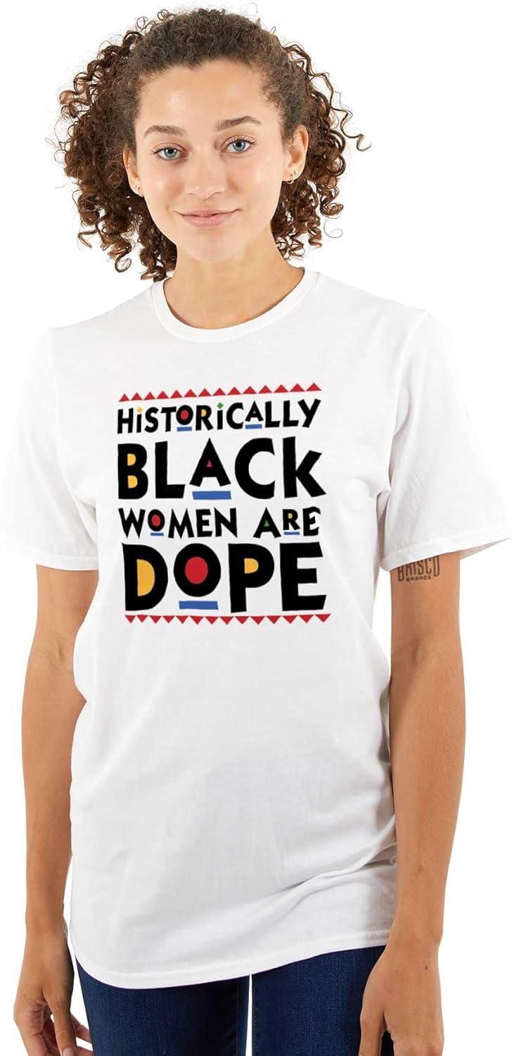imageBlack Women are Dope Feminist BHM Womens Graphic T Shirt TeesWhite