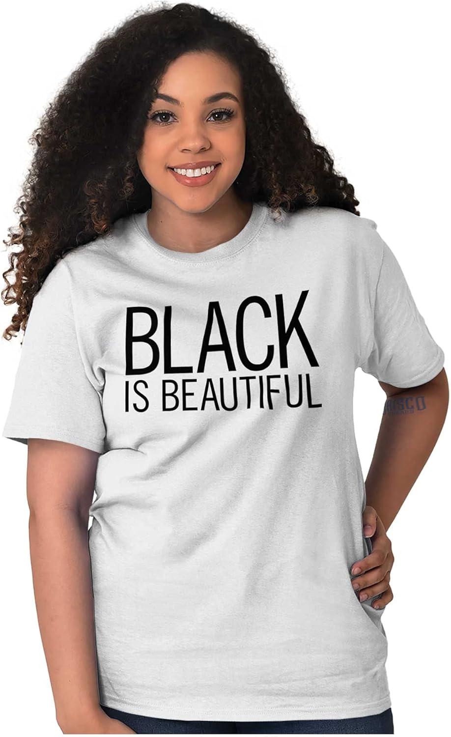 imageBrisco Brands Black is Beautiful Melanin Pride Womens Graphic T Shirt TeesWhite