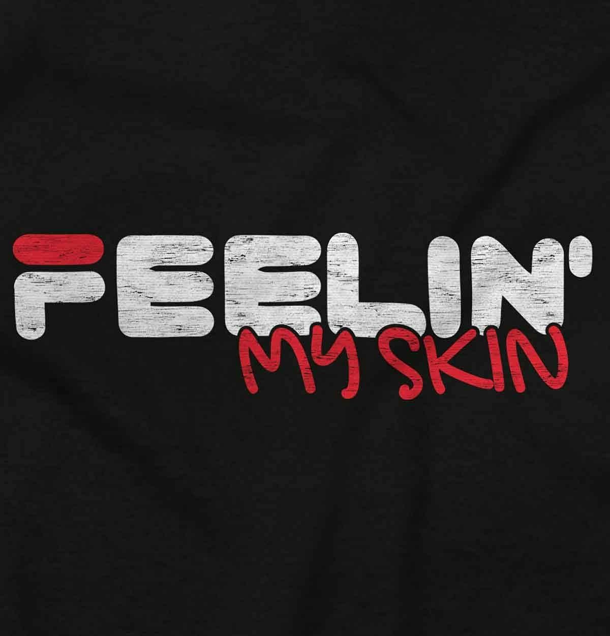imageBrisco Brands Feelin My Skin Melanin Black Pride Hoodie Sweatshirt Women MenBlack
