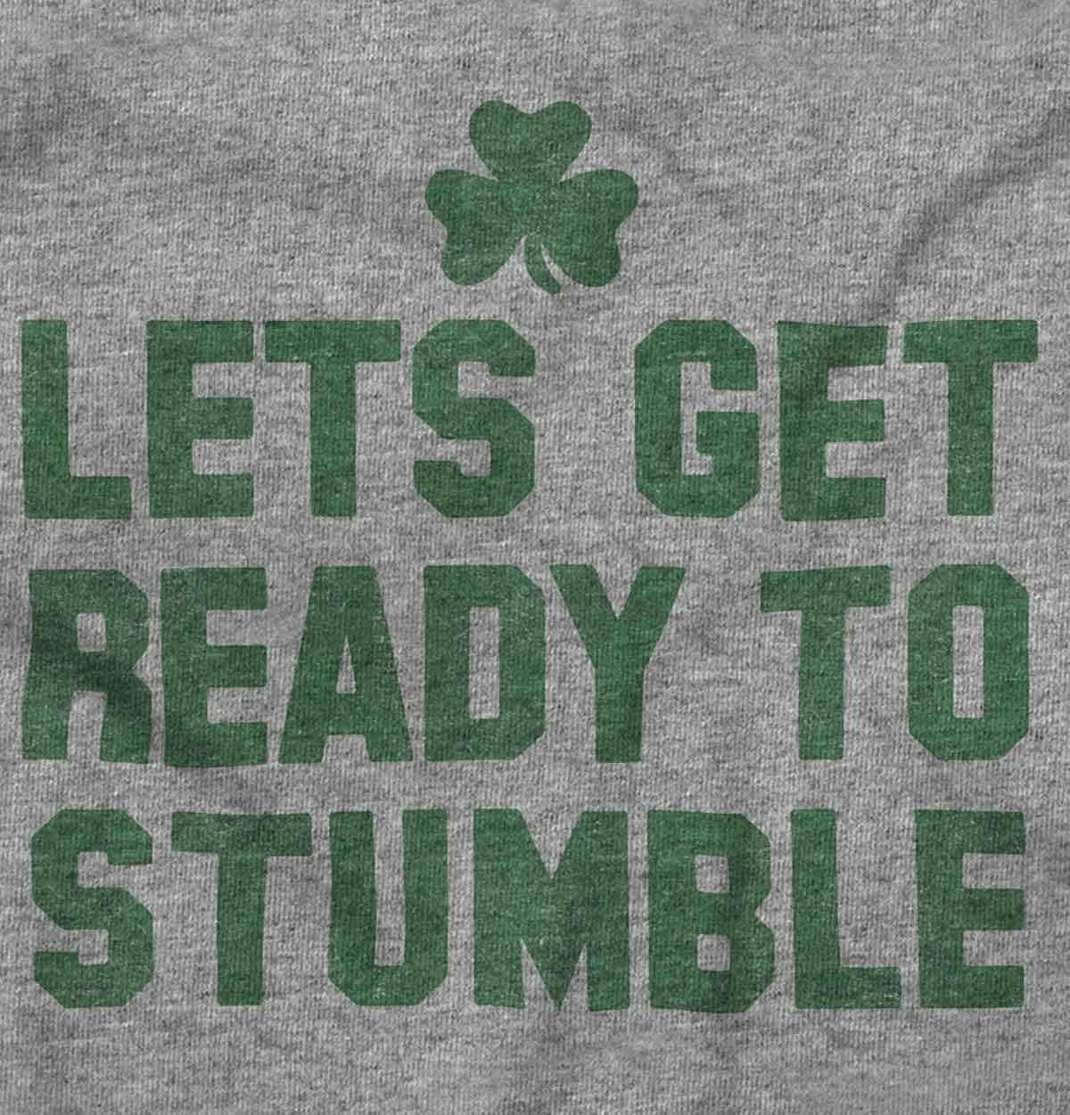 imageBrisco Brands Lets Get Ready To Stumble St Paddy Sweatshirt for Men or WomenSport Grey