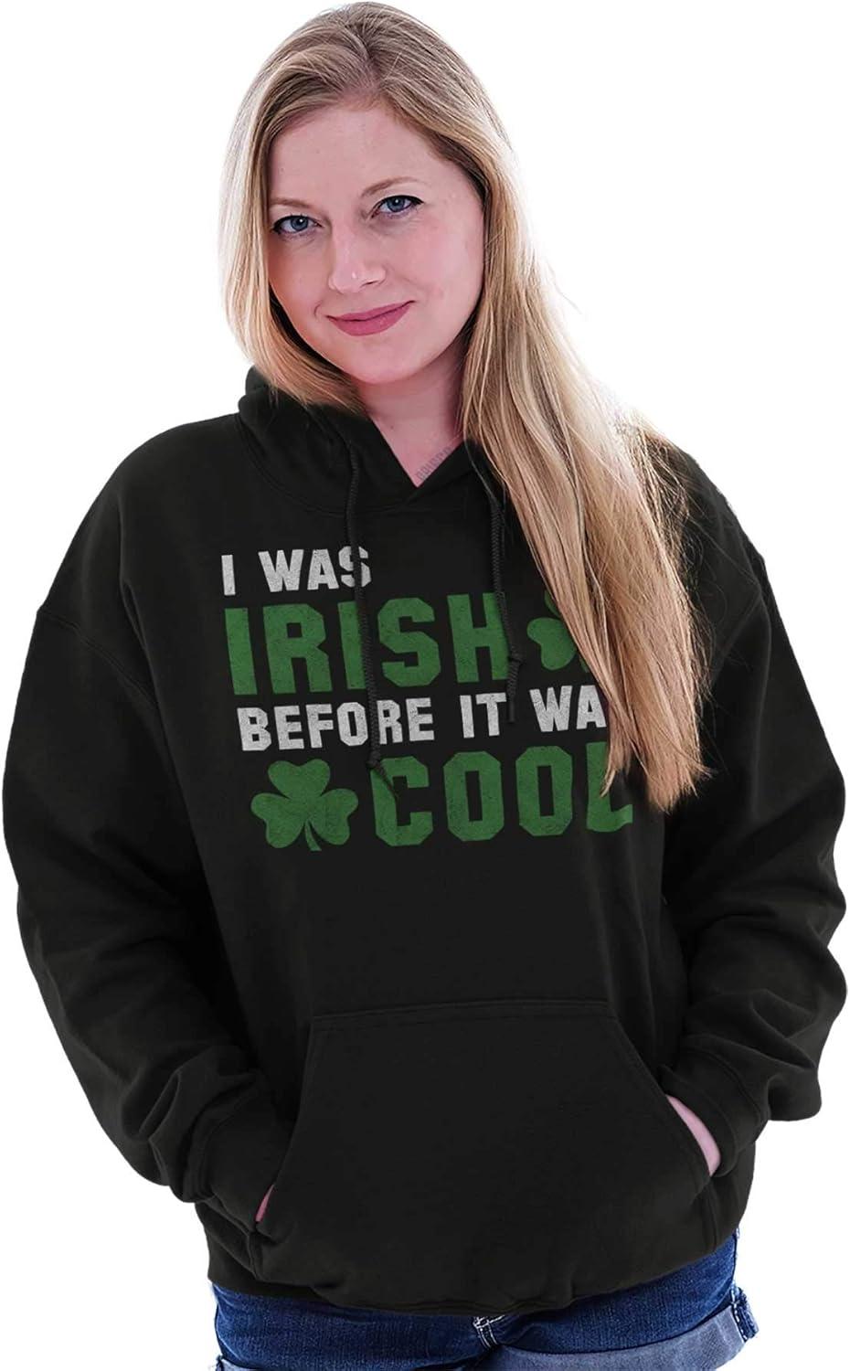 imageBrisco Brands St Paddy Irish Before It Was Cool Hoodie Sweatshirt Women MenBlack