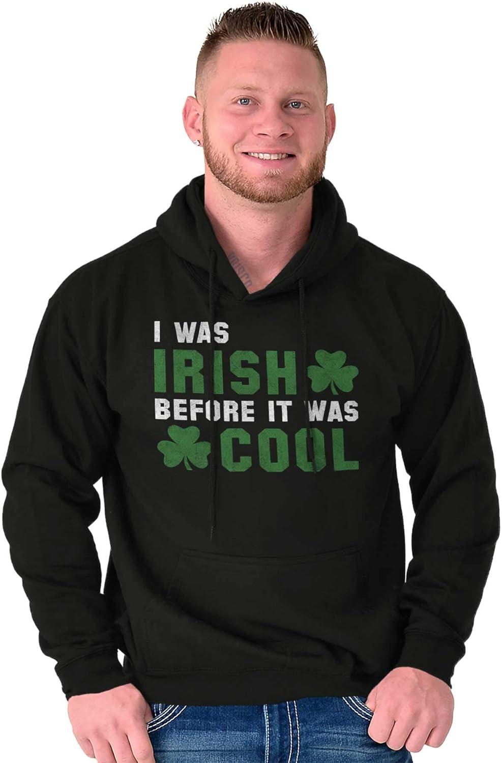 imageBrisco Brands St Paddy Irish Before It Was Cool Hoodie Sweatshirt Women MenBlack