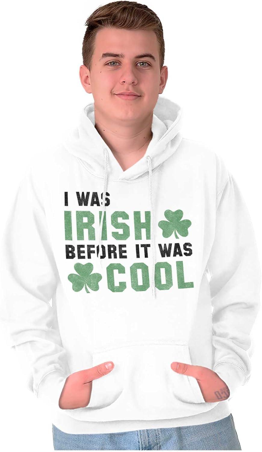 imageBrisco Brands St Paddy Irish Before It Was Cool Hoodie Sweatshirt Women MenWhite