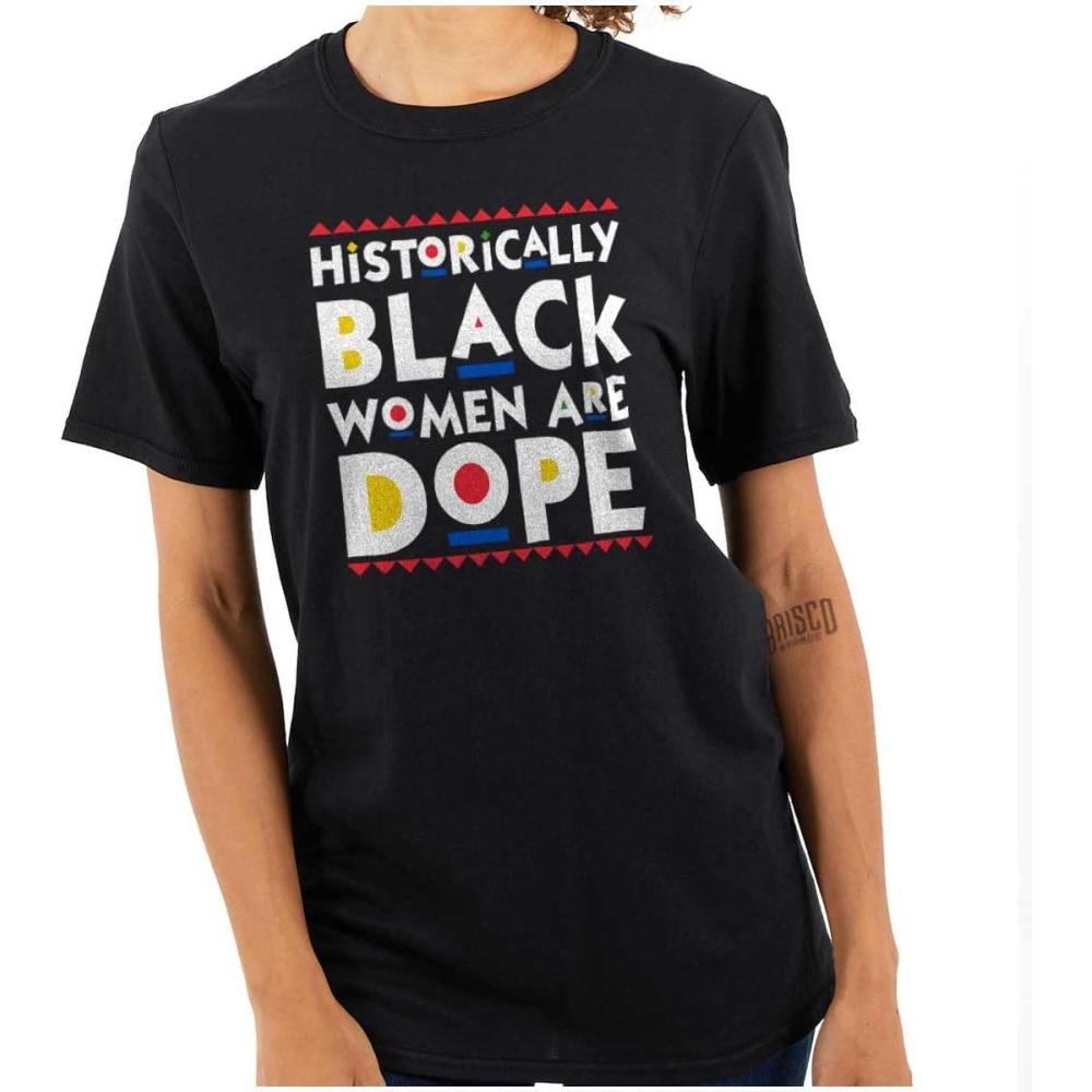 imageBlack Women are Dope Feminist BHM Womens Graphic T Shirt TeesBlack