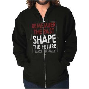 Brisco Brands Black History Inspirational Quote Zip Up Hoodie Mens Womens