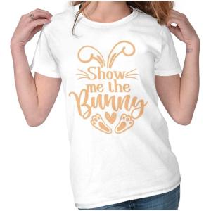 Brisco Brands Easter Humor Show Me The Bunny Womens Slim Fit Graphic Tee(White)