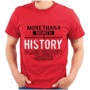 Brisco Brands More Black History Month BHM Pride Graphic T Shirt Men or Women(Red)