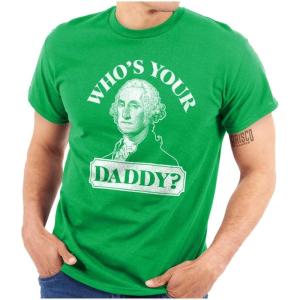 Funny Who’s Your Daddy USA American Graphic T Shirt Men or Women(Irish Green)