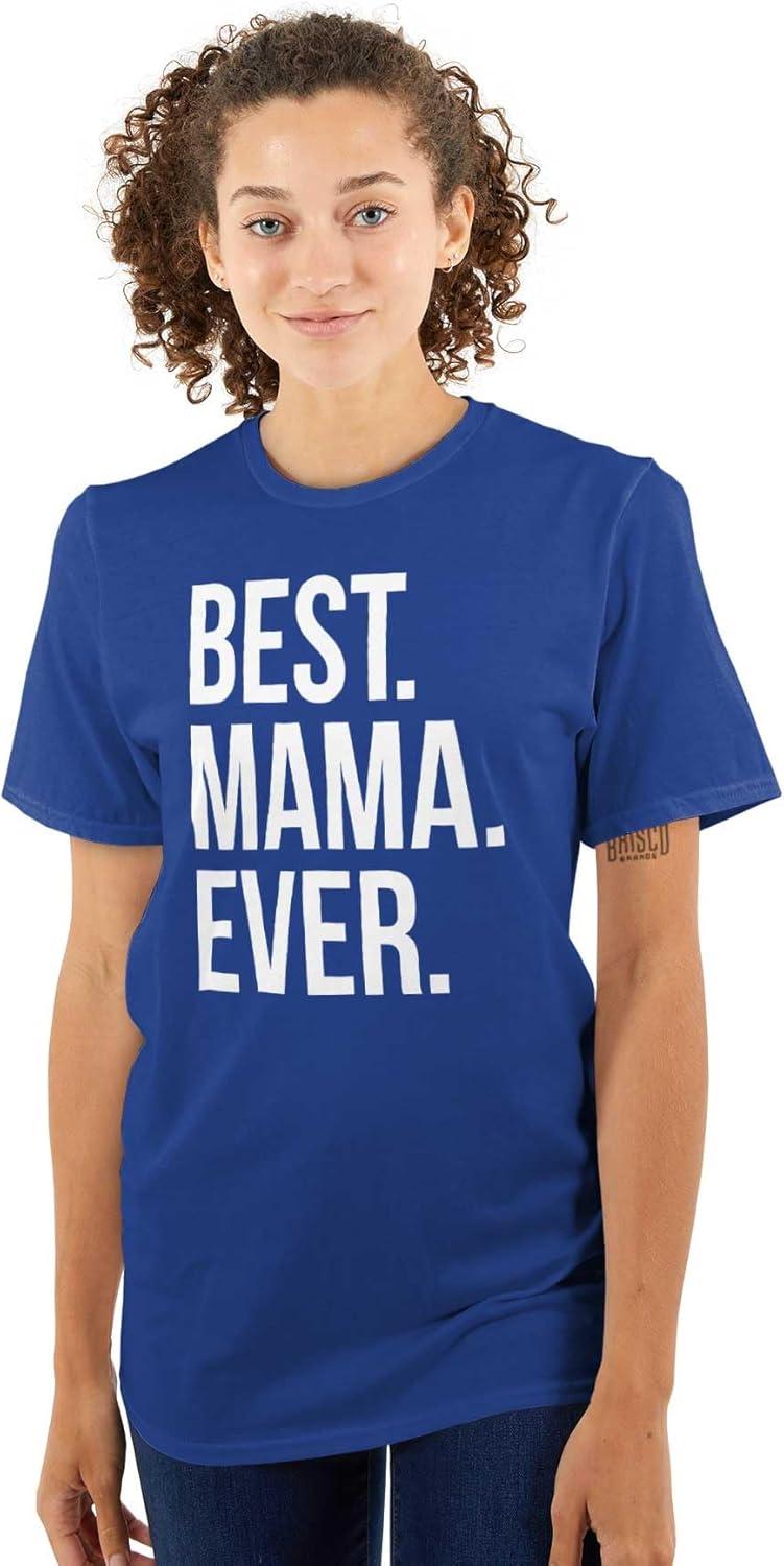 imageBest Mama Ever Mom Mommy Mothers Day Womens Graphic T Shirt TeesRoyal