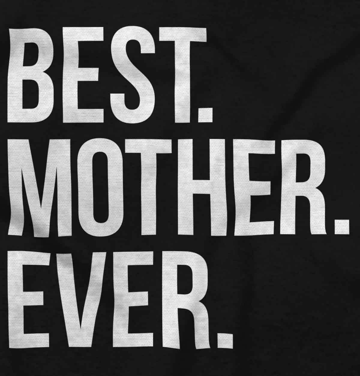 imageBrisco Brands Best Mom Ever Cute Happy Mothers Day Hoodie Sweatshirt WomenBlack