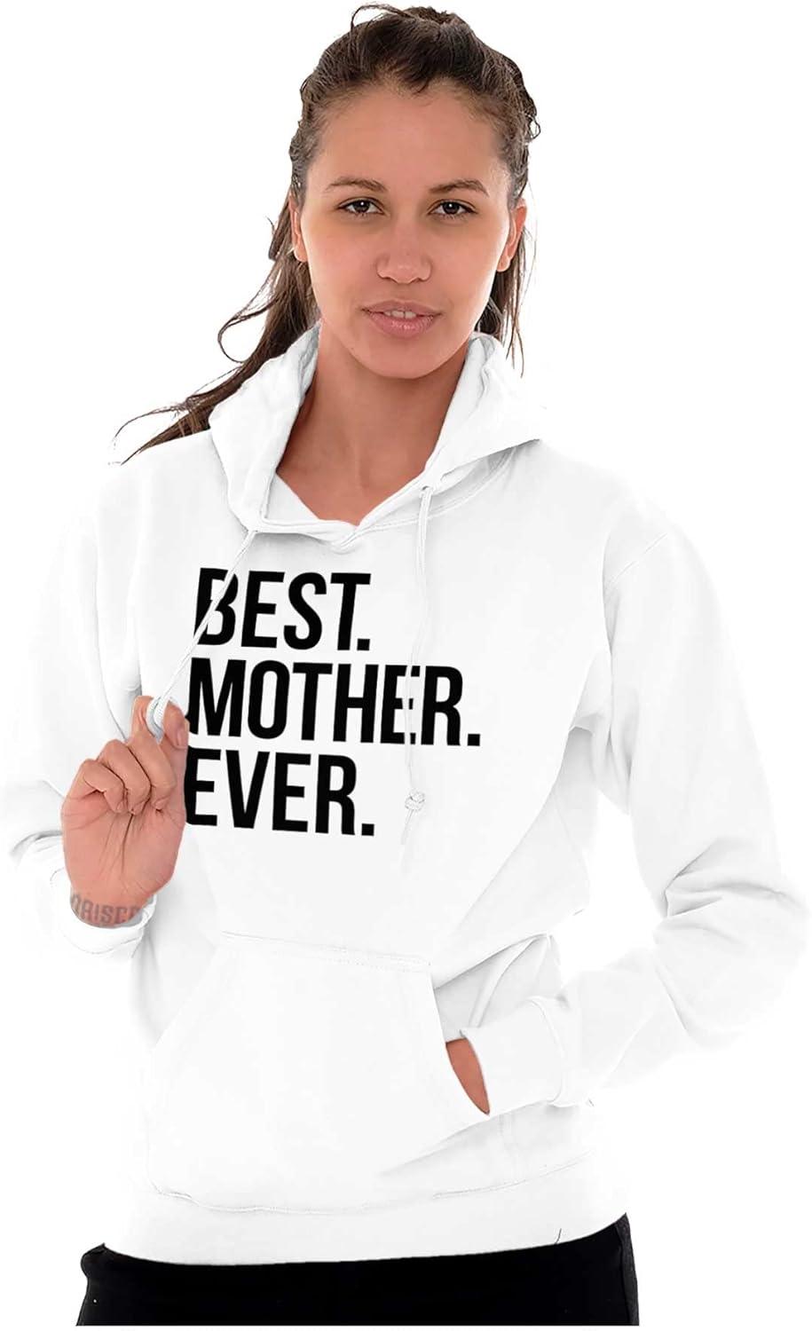 imageBrisco Brands Best Mom Ever Cute Happy Mothers Day Hoodie Sweatshirt WomenWhite