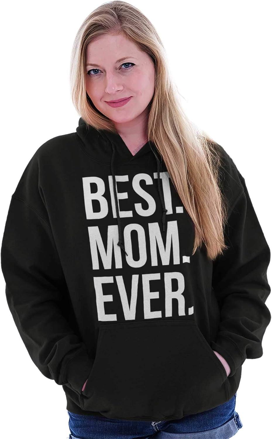 imageBrisco Brands Best Mom Ever Mama Mors Day Relative Hoodie Sweatshirt WomenBlack