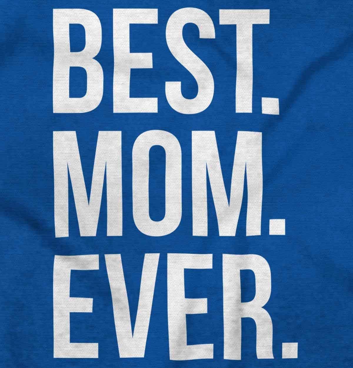 imageBrisco Brands Best Mom Ever Mama Mors Day Relative Hoodie Sweatshirt WomenRoyal