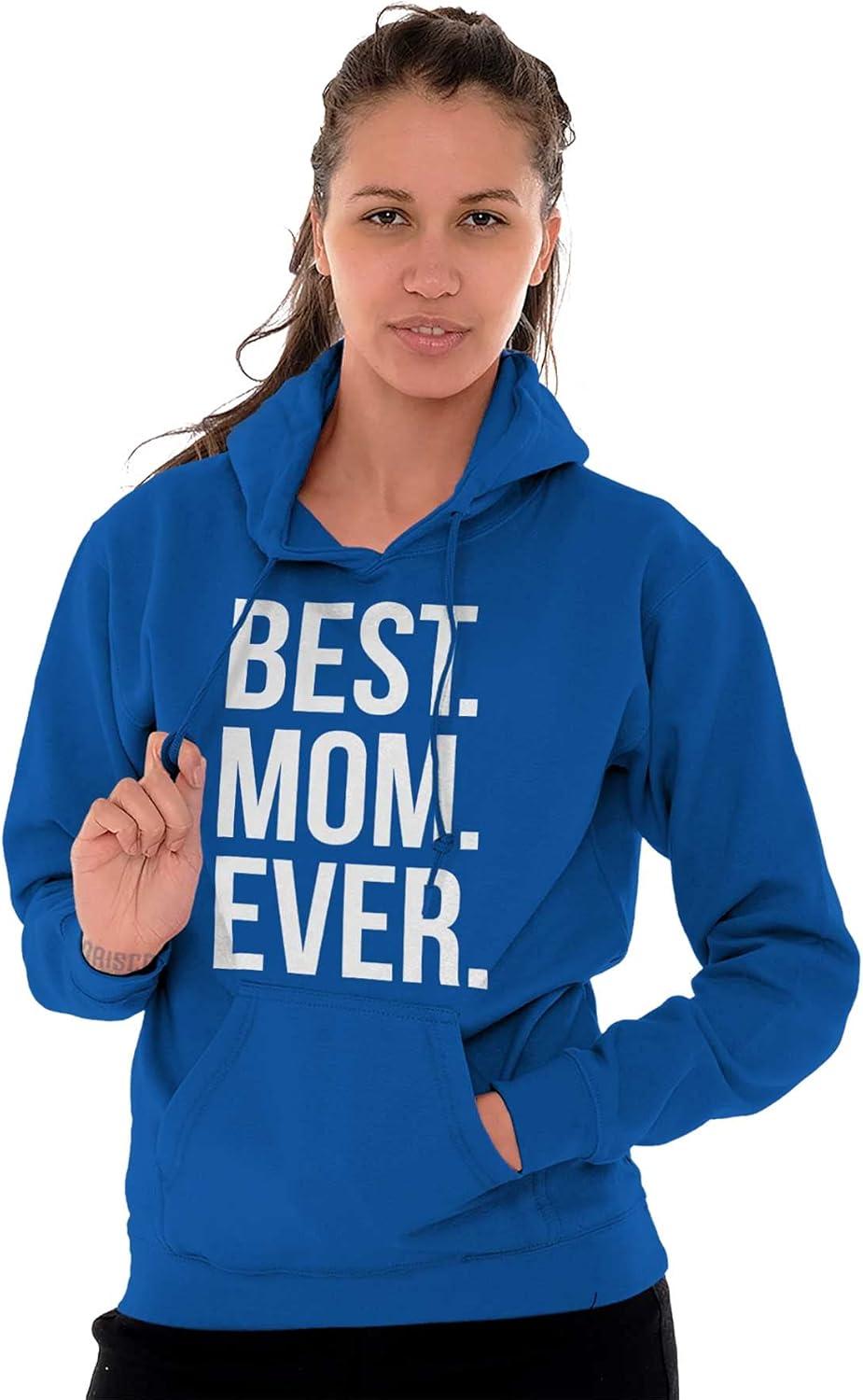 imageBrisco Brands Best Mom Ever Mama Mors Day Relative Hoodie Sweatshirt WomenRoyal
