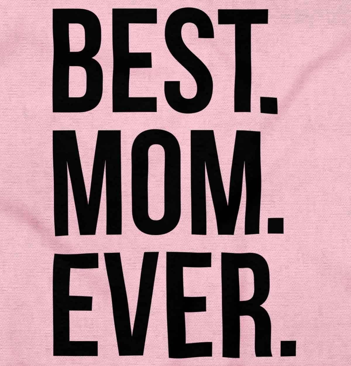 imageBrisco Brands Best Mom Ever Mama Mors Day Relative Womens Graphic T Shirt TeesAzalea