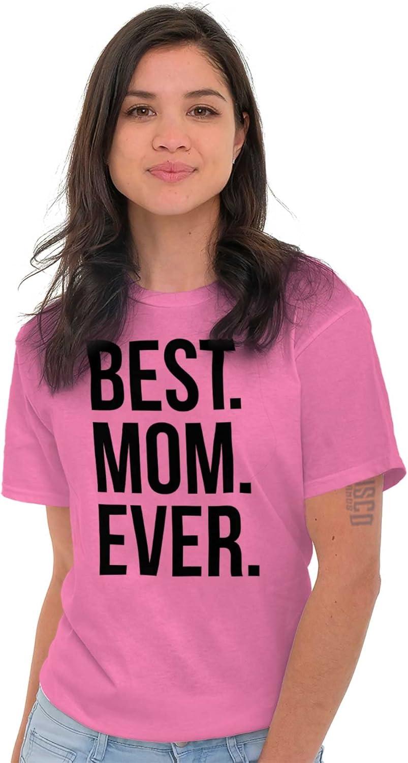 imageBrisco Brands Best Mom Ever Mama Mors Day Relative Womens Graphic T Shirt TeesAzalea
