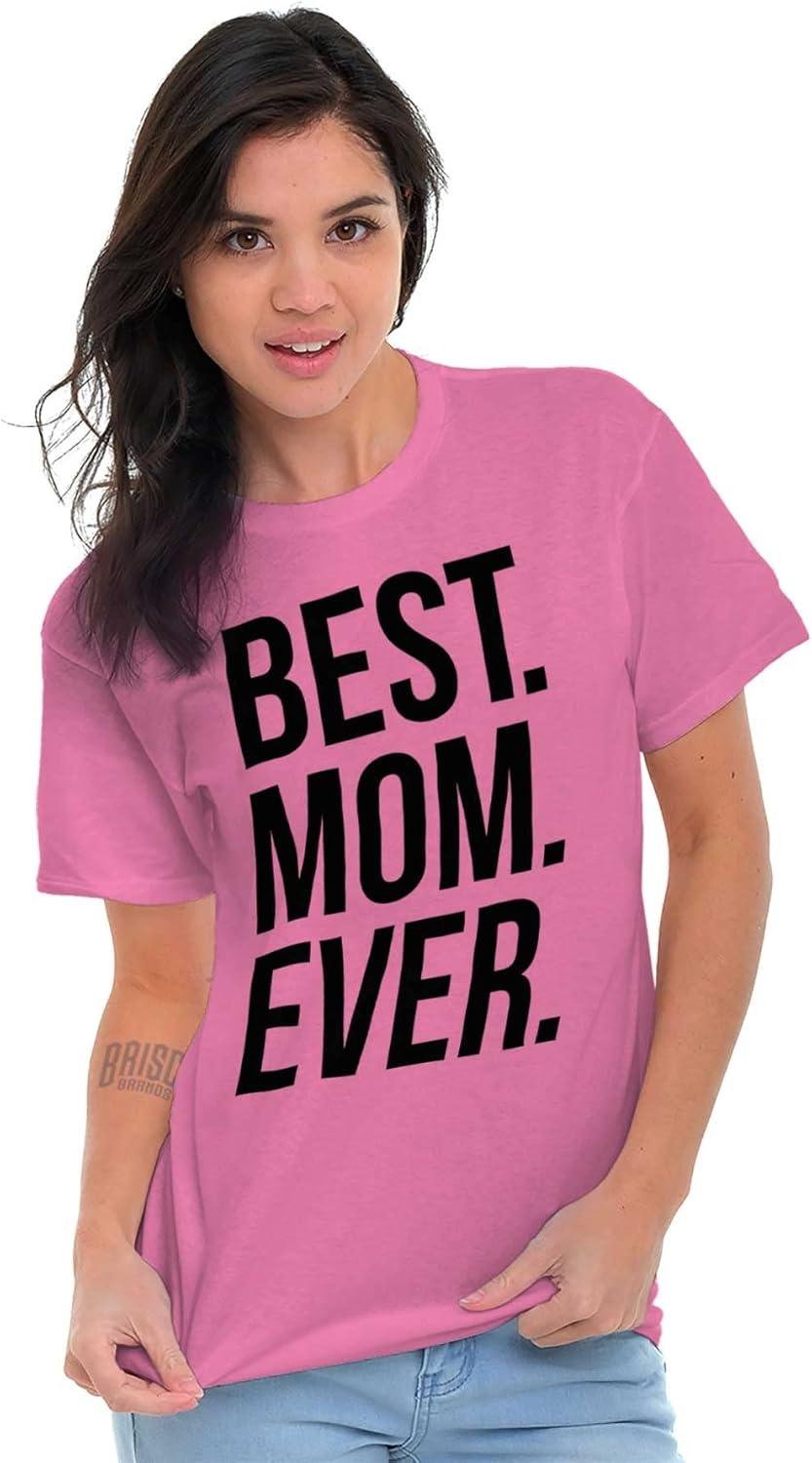 imageBrisco Brands Best Mom Ever Mama Mors Day Relative Womens Graphic T Shirt TeesAzalea