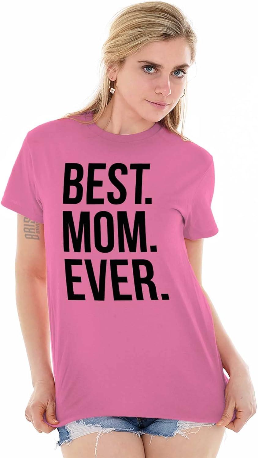imageBrisco Brands Best Mom Ever Mama Mors Day Relative Womens Graphic T Shirt TeesAzalea