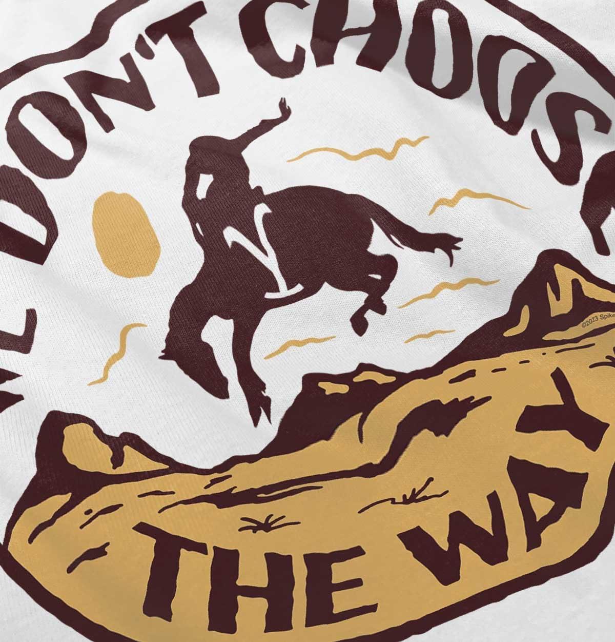 imageBrisco Brands Cowboy We Dont Choose The Way Toddler Boy Girl T ShirtWhite