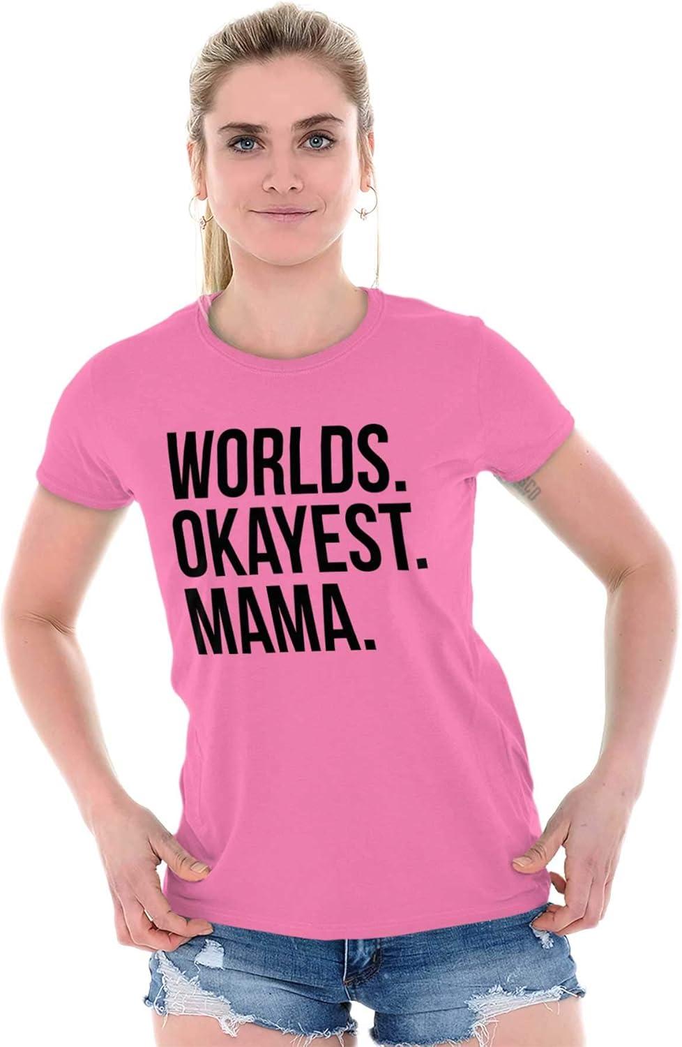 imageWorlds Okayest Mama Mothers Day Mom Womens Slim Fit Graphic TeeAzalea