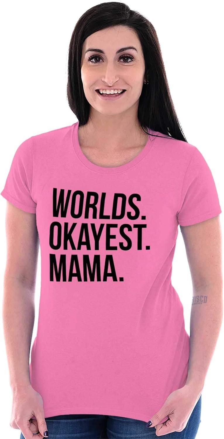 imageWorlds Okayest Mama Mothers Day Mom Womens Slim Fit Graphic TeeAzalea