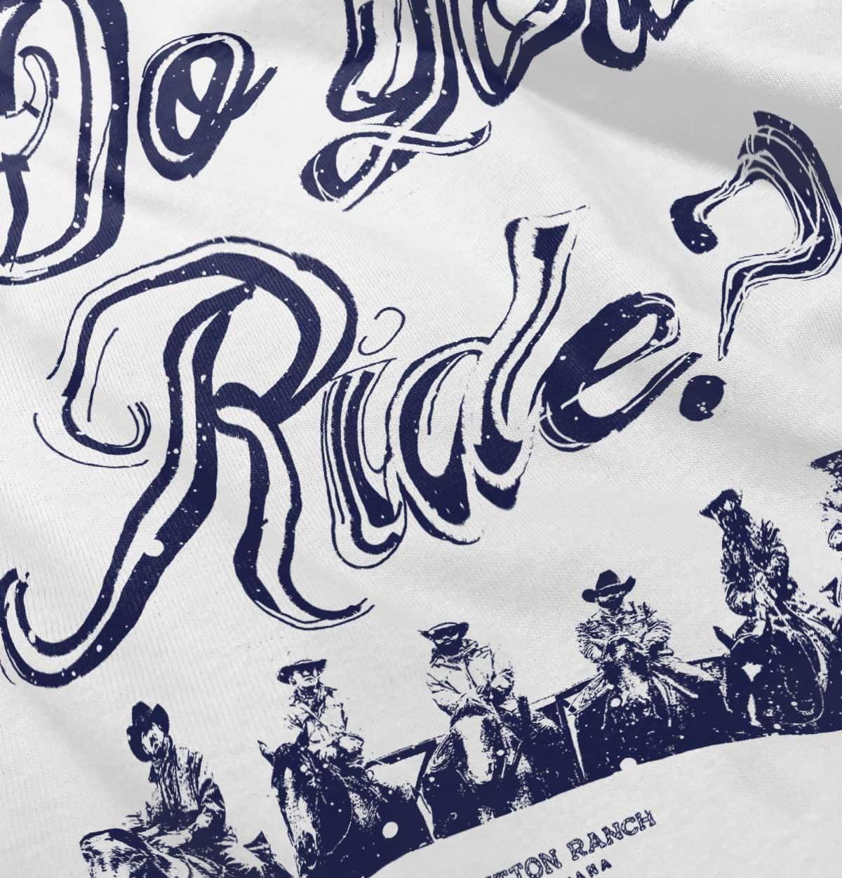 imageYellowstone Cowboy Do You Ride Toddler Boy Girl T ShirtWhite