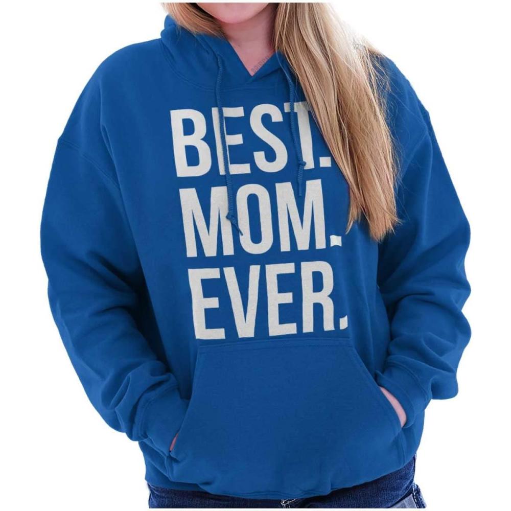 imageBrisco Brands Best Mom Ever Mama Mors Day Relative Hoodie Sweatshirt WomenRoyal
