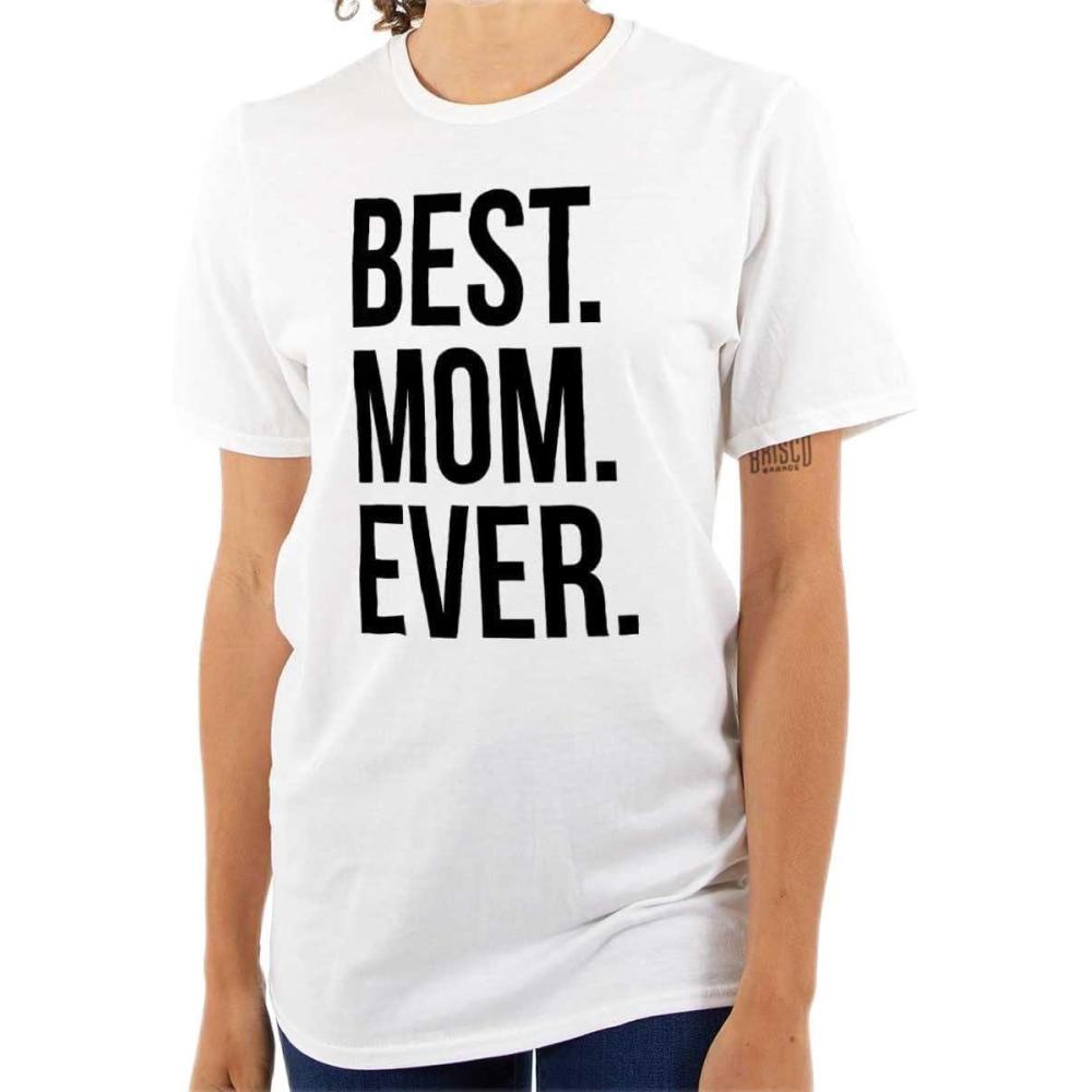 imageBrisco Brands Best Mom Ever Mama Mors Day Relative Womens Graphic T Shirt TeesWhite