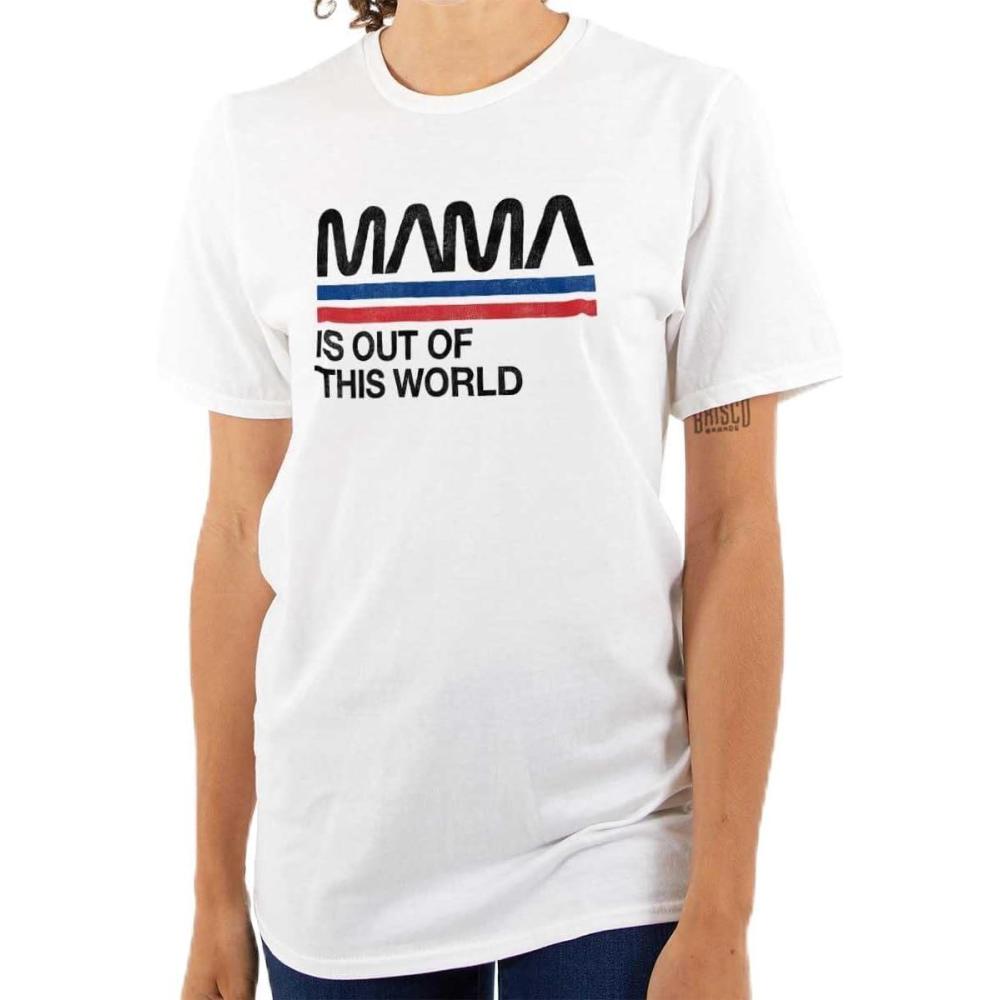 imageBrisco Brands Mama is Out of This World Space Joke Womens Graphic T Shirt TeesWhite