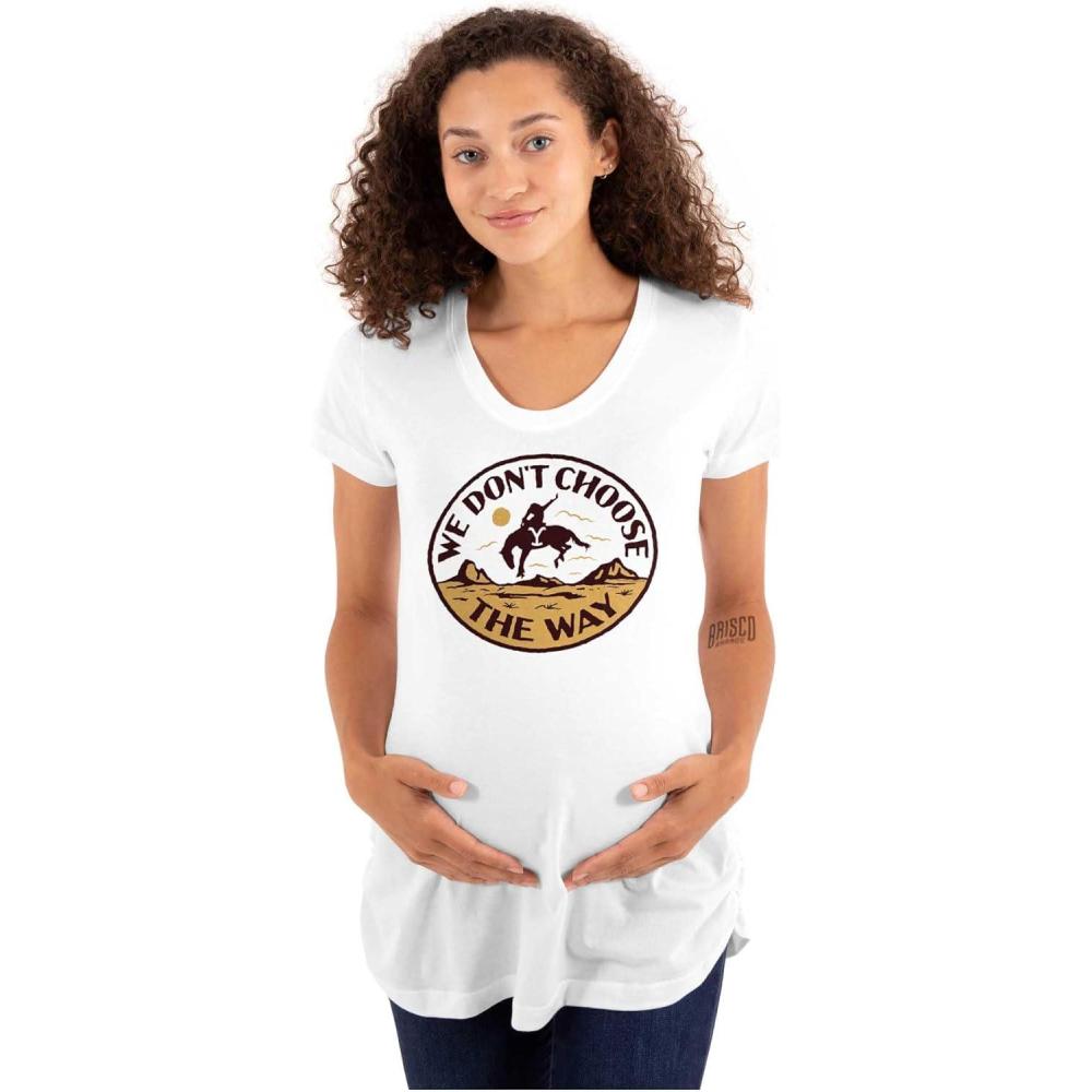 imageBrisco Brands Womens Maternity Cowboy We Dont Choose The Way T Shirt Tee