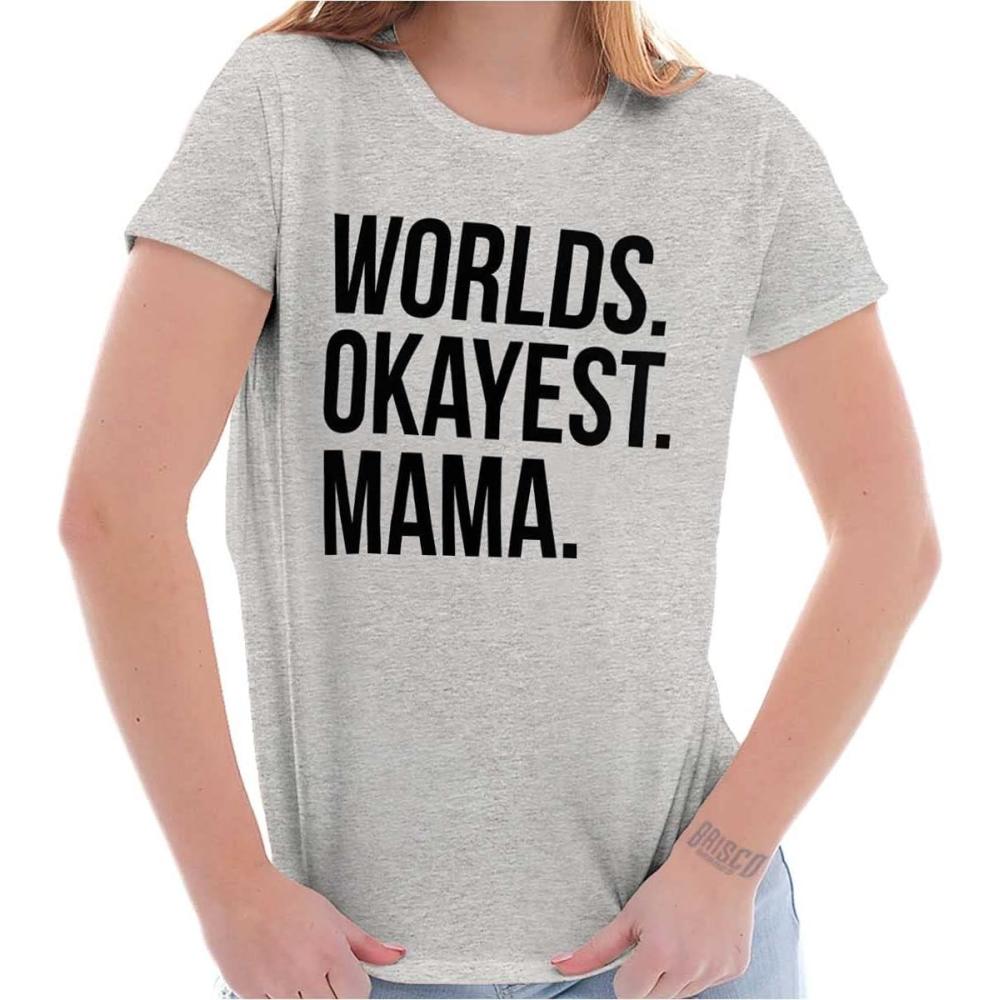 imageWorlds Okayest Mama Mothers Day Mom Womens Slim Fit Graphic TeeSport Grey