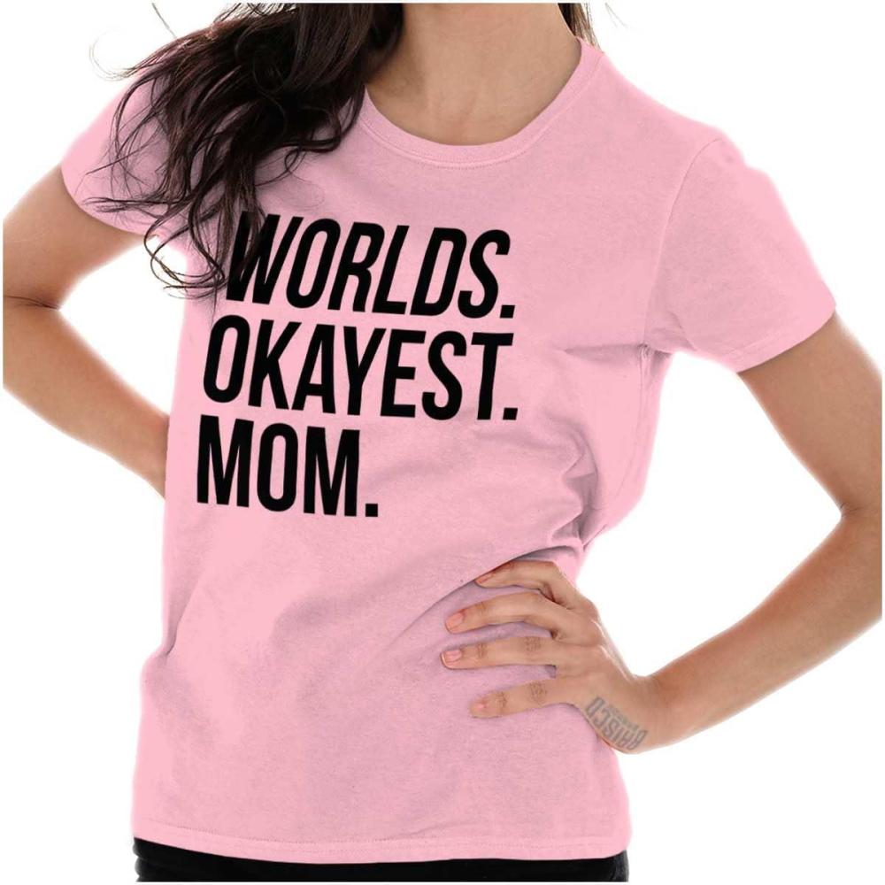 imageWorlds Okayest Mom Mothers Day Mama Womens Slim Fit Graphic TeeAzalea