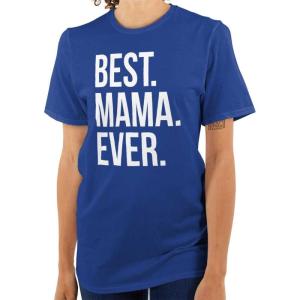 Best Mama Ever Mom Mommy Mothers Day Womens Graphic T Shirt Tees(Royal)