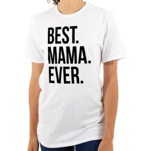 Best Mama Ever Mom Mommy Mothers Day Womens Graphic T Shirt Tees(White)