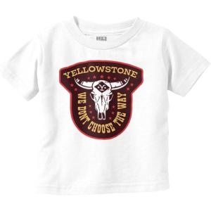 Brisco Brands Yellowstone We Don’t Choose The Way Toddler Boy Girl T Shirt(White)