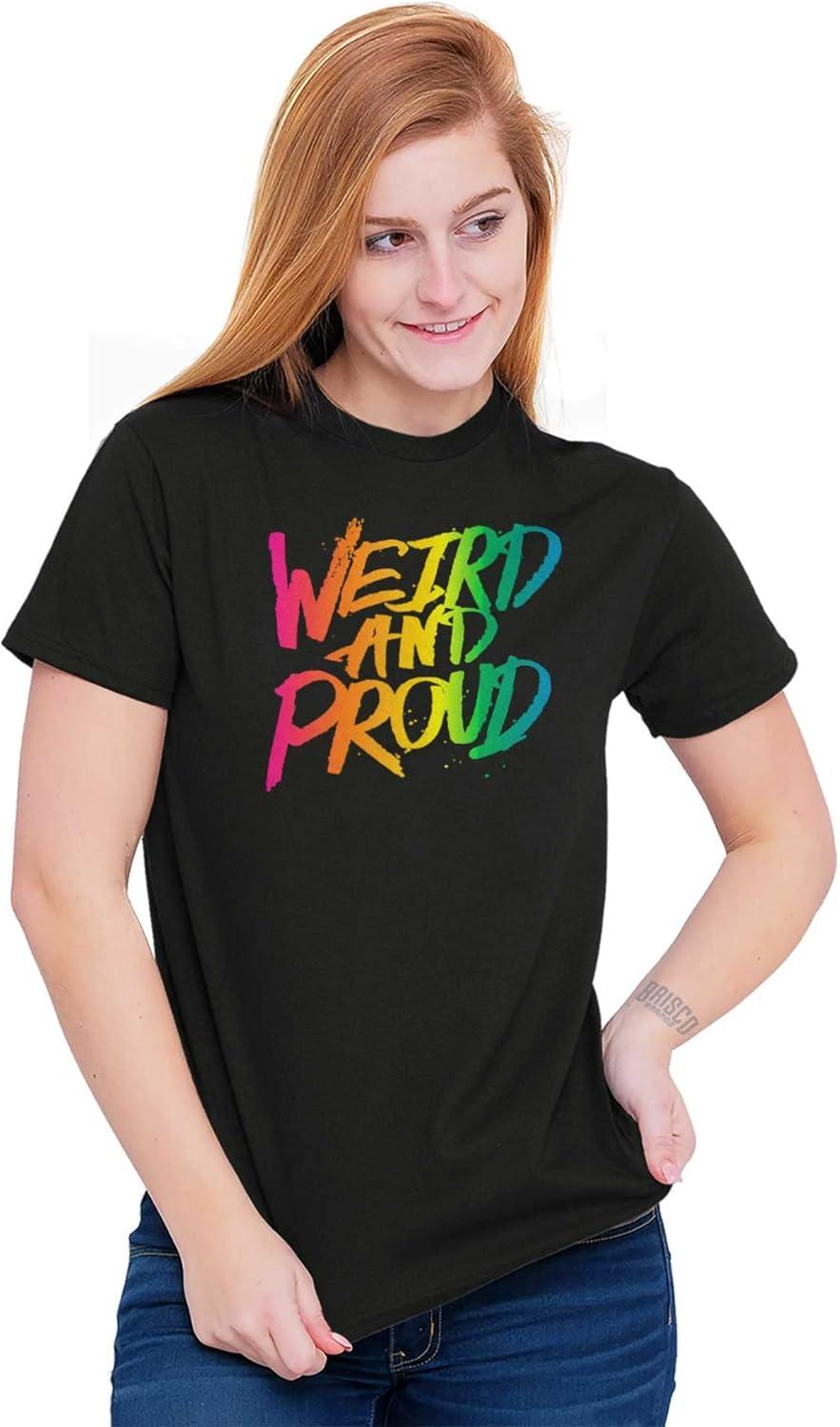 imageWeird Proud LGBTQ Pride Funny Cool Graphic T Shirt Men or WomenBlack