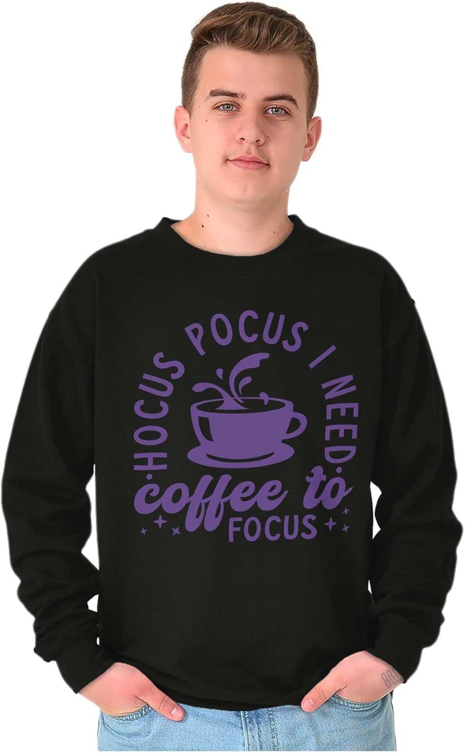 imageBrisco Brands Hocus Pocus I Need Coffee to Focus Sweatshirt for Men or WomenBlack