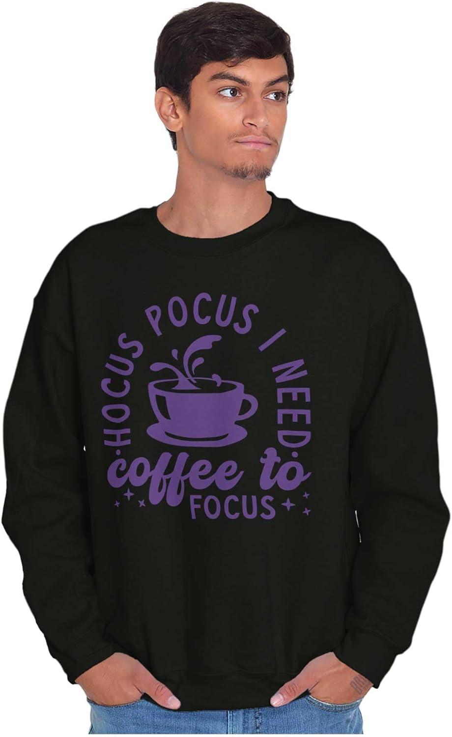 imageBrisco Brands Hocus Pocus I Need Coffee to Focus Sweatshirt for Men or WomenBlack