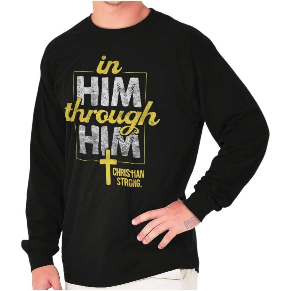 imagein Him Through Him Christian Cross Long Sleeve Tshirt Men WomenBlack