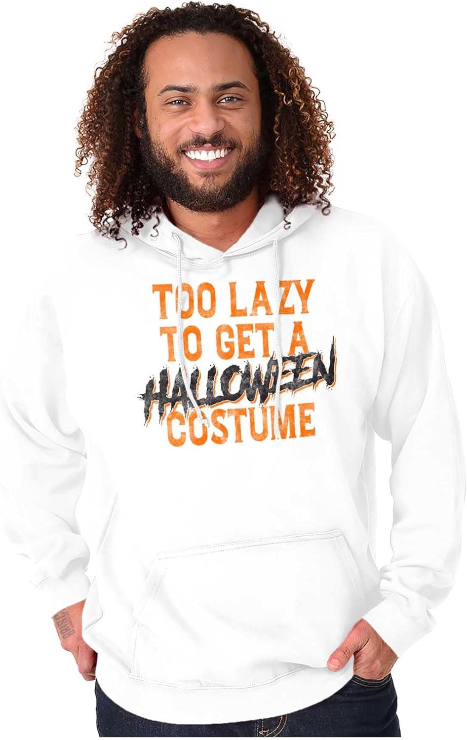 imageBrisco Brands Too Lazy To Get A Halloween Costume Hoodie Sweatshirt Women MenWhite