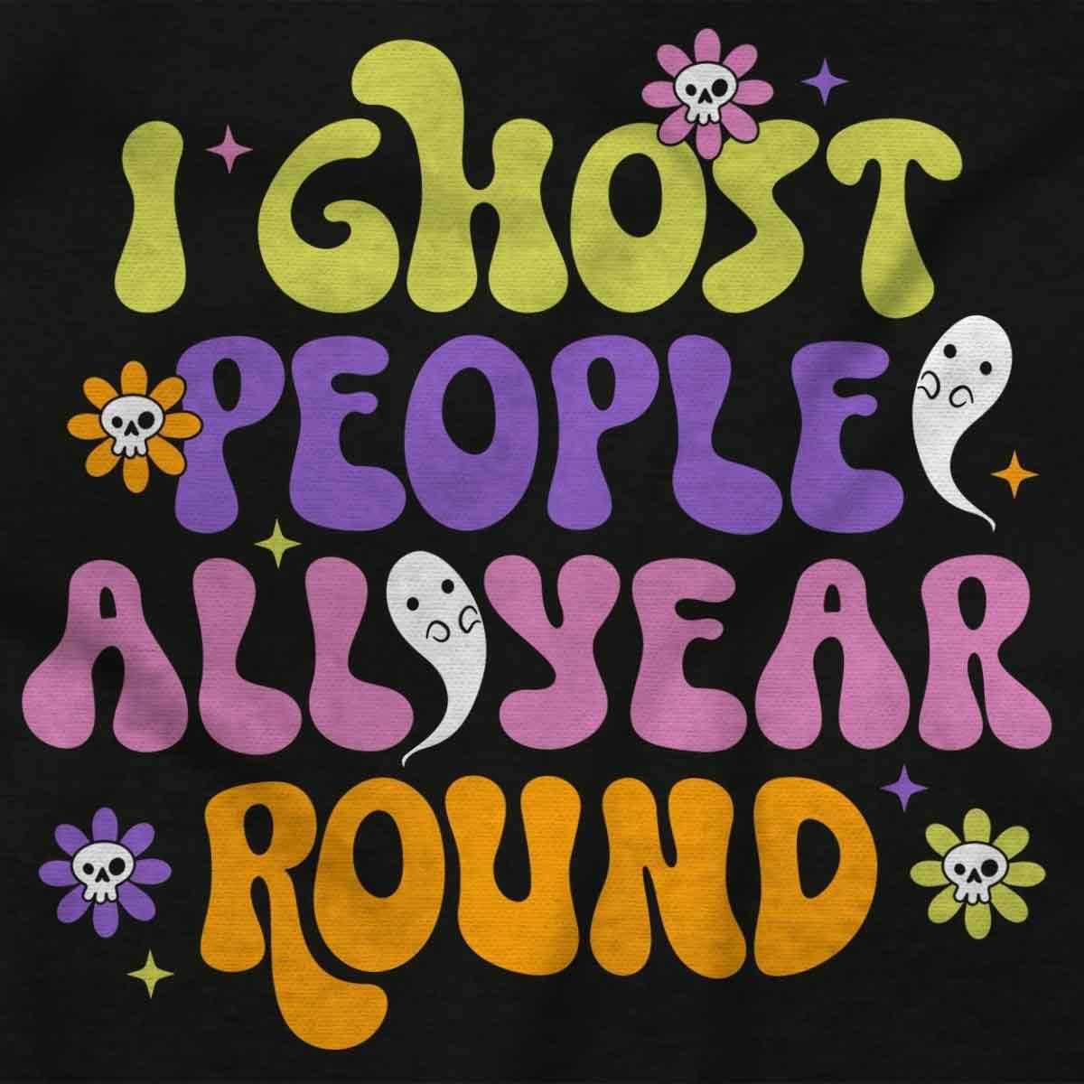 imageFunny I Ghost People All Year Round Womens Graphic T Shirt TeesBlack