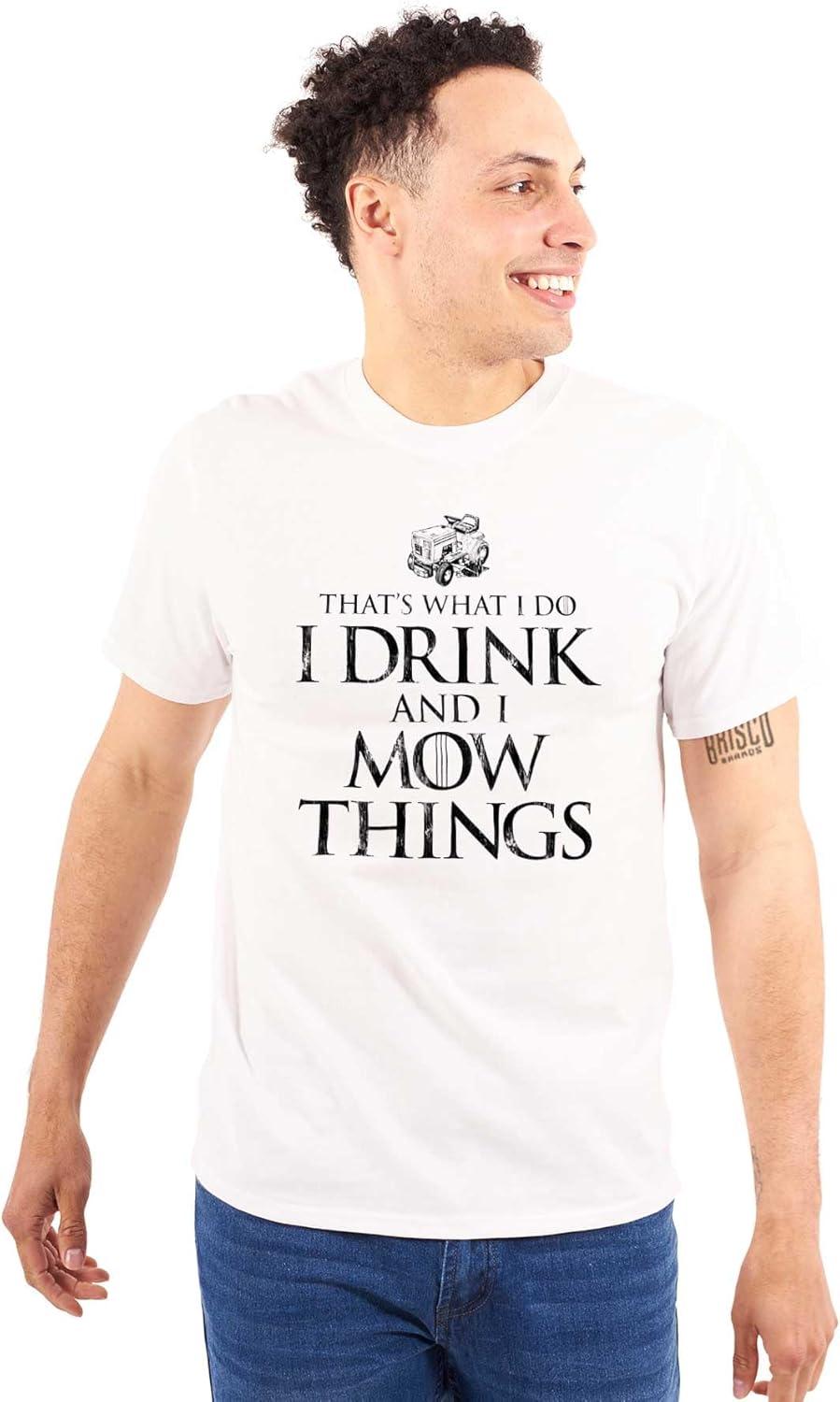 imageBrisco Brands Dad Joke I Drink and I Mow Things Mens Graphic T Shirt TeesWhite