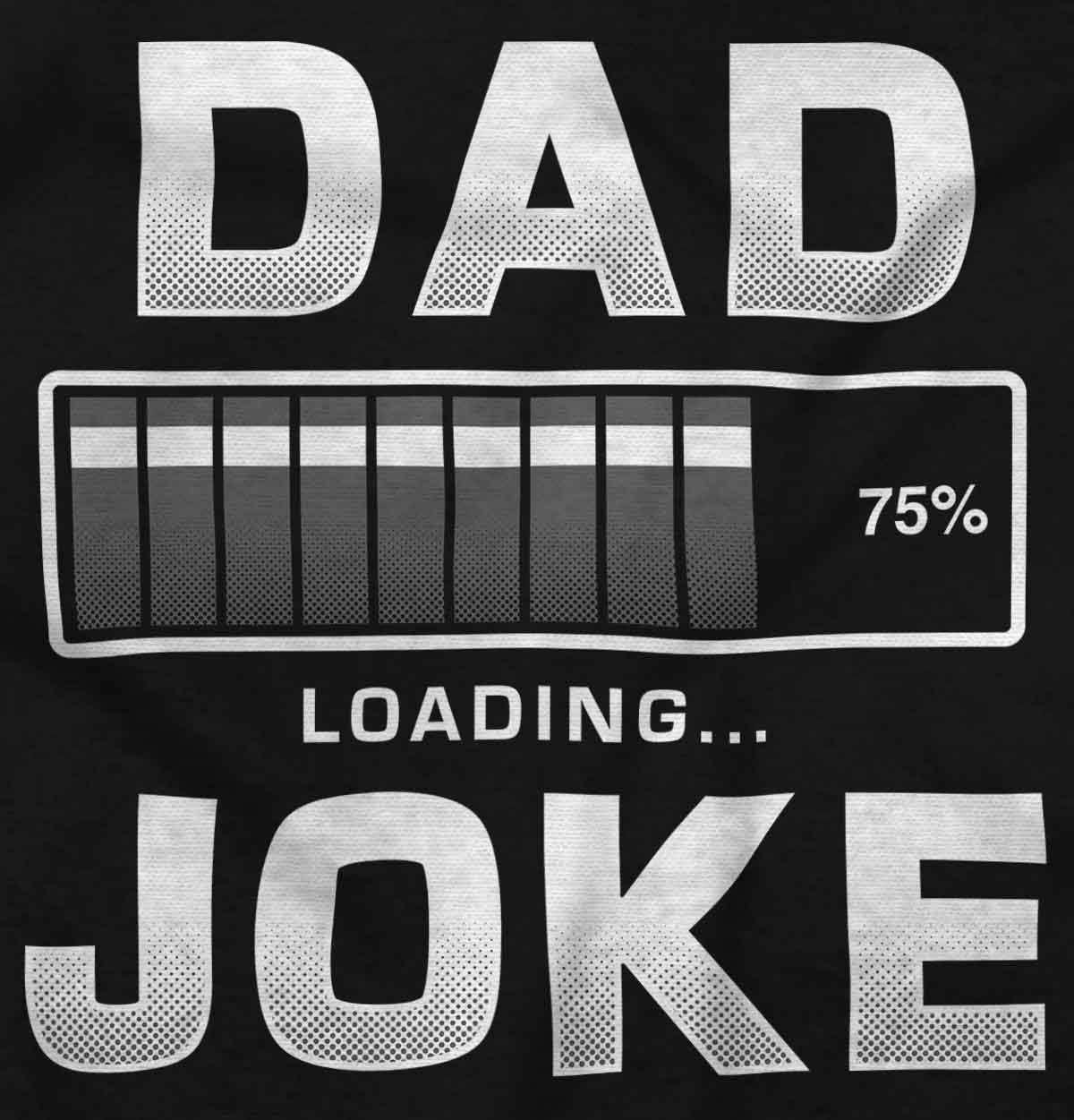 imageBrisco Brands Dad Joke Loading Corny Father Humor Mens Graphic T Shirt TeesBlack