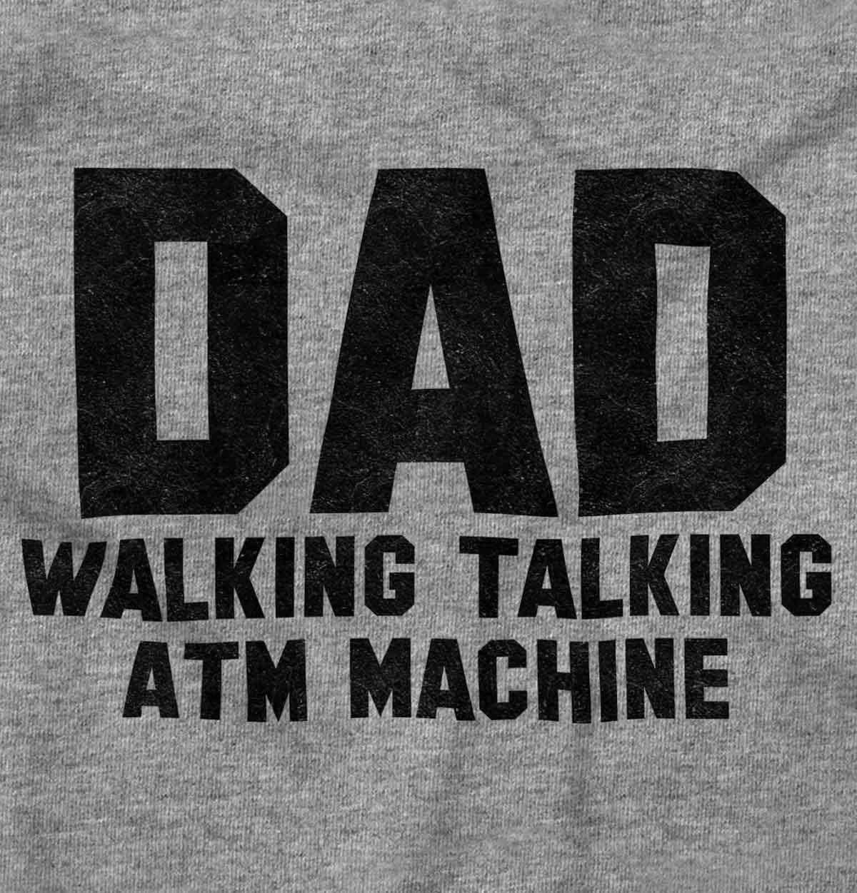 imageBrisco Brands Dad Walking Talking ATM Machine Funny Hoodie Hooded Sweatshirt MenSport Grey