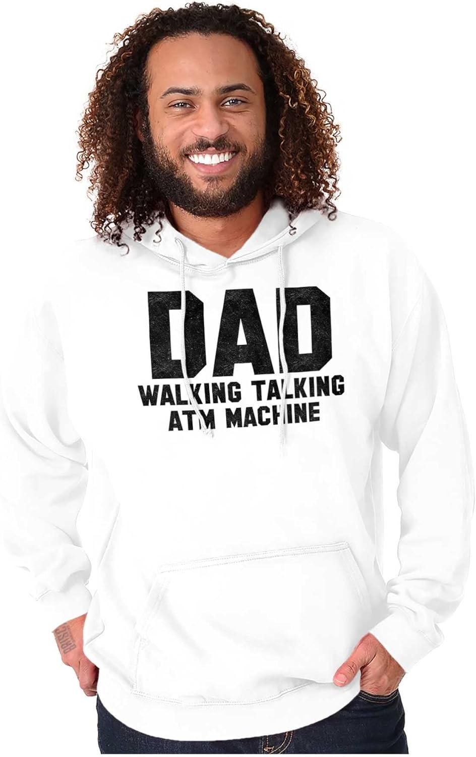 imageBrisco Brands Dad Walking Talking ATM Machine Funny Hoodie Hooded Sweatshirt MenWhite
