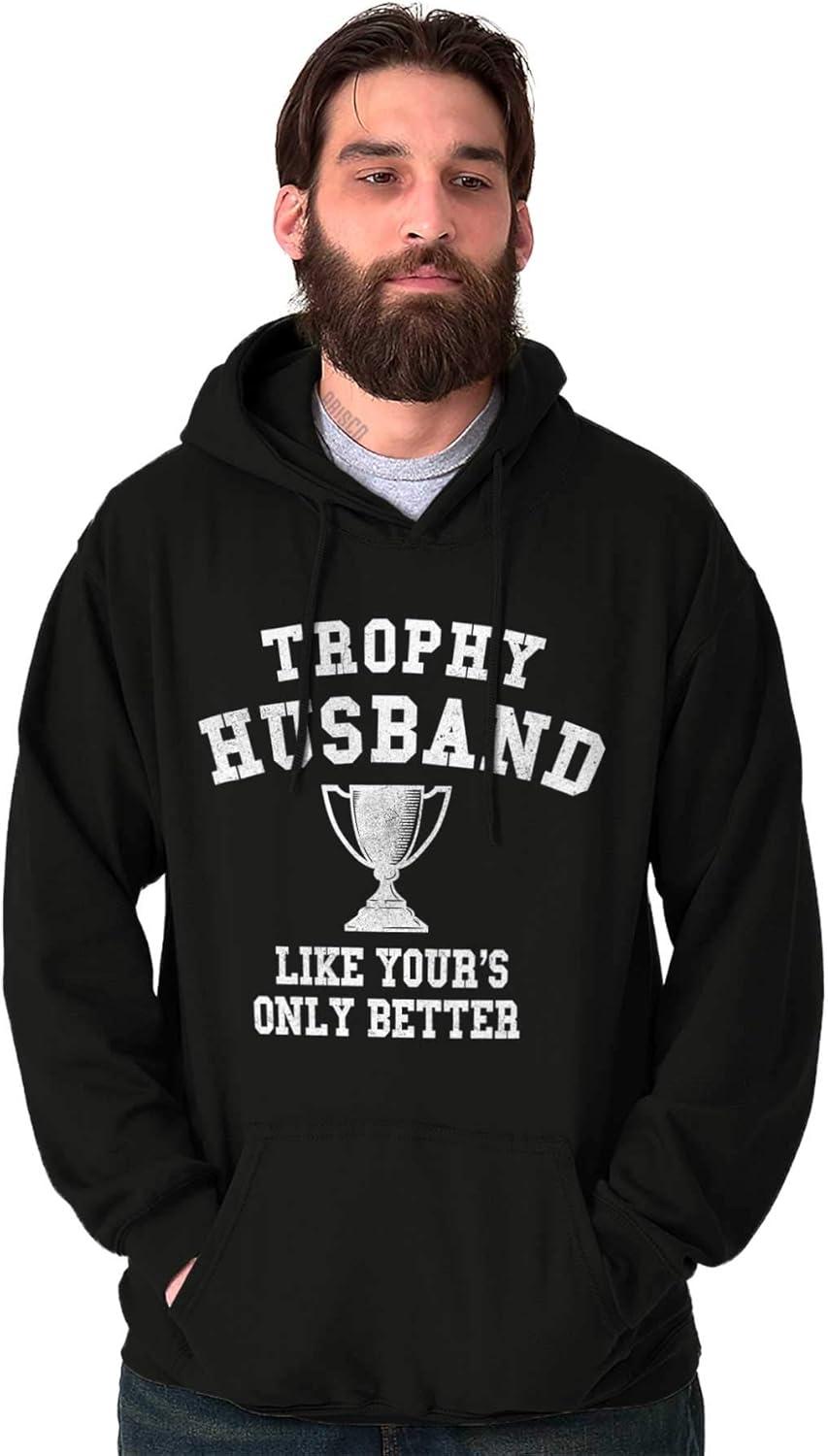 imageBrisco Brands Trophy Husband Like Yours Only Better Hoodie Hooded Sweatshirt MenBlack