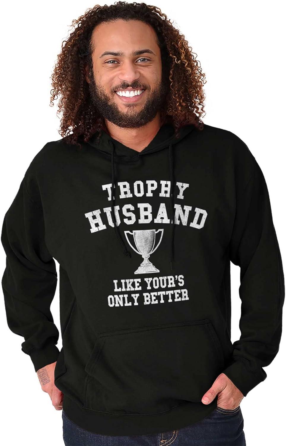 imageBrisco Brands Trophy Husband Like Yours Only Better Hoodie Hooded Sweatshirt MenBlack